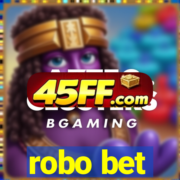 robo bet